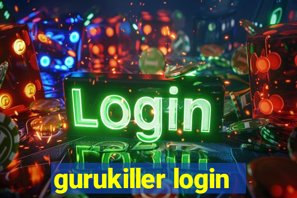 gurukiller login